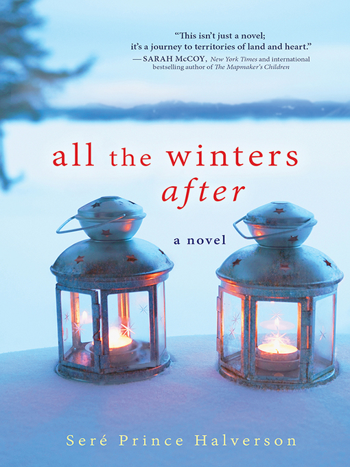 Title details for All the Winters After by Seré Halverson - Available